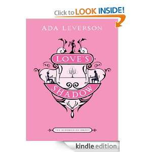 Loves Shadow The Bloomsbury Group Ada Leverson  Kindle 