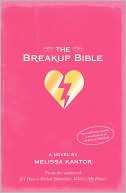 The Breakup Bible Melissa Kantor