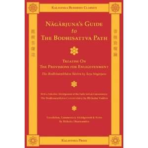  Nagarjunas Guide to the Bodhisattva Path (Kalavinka 