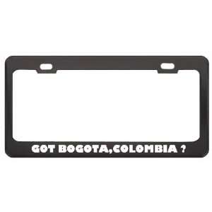 Got Bogota,Colombia ? Location Country Black Metal License Plate Frame 