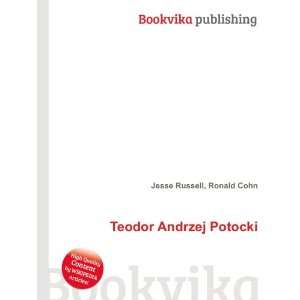  Teodor Andrzej Potocki Ronald Cohn Jesse Russell Books