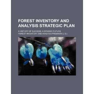  Forest Inventory and Analysis strategic plan a history of 