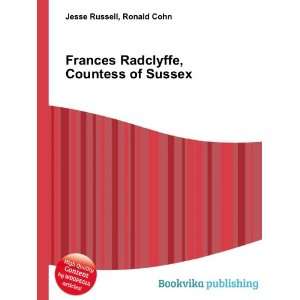   Radclyffe, Countess of Sussex Ronald Cohn Jesse Russell Books