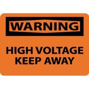  SIGNS HIGH VOLTAGE KEEP AWAY