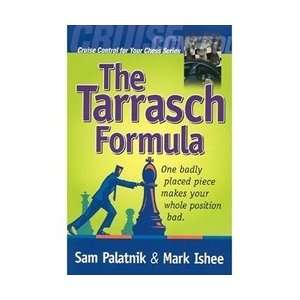  The Tarrasch Formula   Palatnik and Ishee Toys & Games