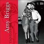 Tangos for Piano by Amy Briggs (CD, Oct 2010, Ravello (Label))