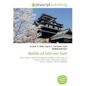 Battle of Ichi no Tani (9786132673633) Books