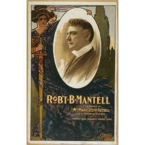  Poster Robt B. Mantell assisted by Miss Marie Booth 