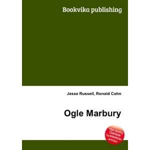  Ogle Marbury Ronald Cohn Jesse Russell Books