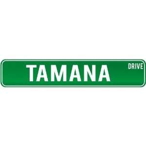 New  Tamana Drive   Sign / Signs  Kiribati Street Sign City  