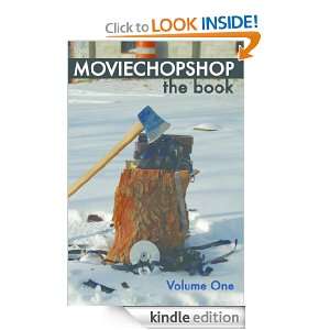 MovieChopShop The Book   Volume 1 Brian Cunningham, Jon Palmer 