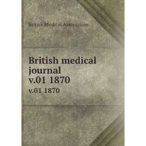 British medical journal. v.01 1870 British Medical Association 