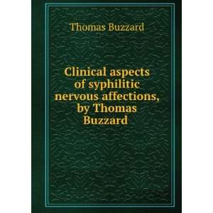  Clinical aspects of syphilitic nervous affections, by 