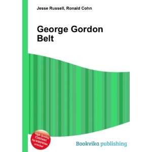  George Gordon Belt Ronald Cohn Jesse Russell Books