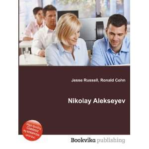  Nikolay Alekseyev Ronald Cohn Jesse Russell Books