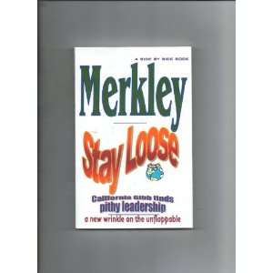  Stay Loose H. B. Merkley Ph. D. Books