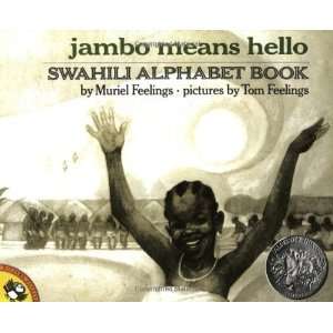  Jambo Means Hello Swahili Alphabet Book (Picture Puffin 