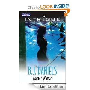 Wanted Woman (Intrigue S.) B.J. Daniels  Kindle Store