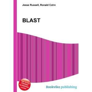  BLAST Ronald Cohn Jesse Russell Books