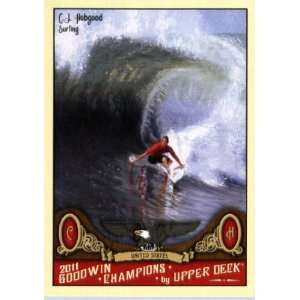  2011 Upper Deck Goodwin Champions 84 C.J. Hobgood / Surfing 