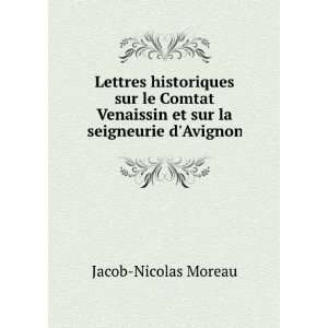   sur la seigneurie dAvignon Jacob Nicolas Moreau  Books