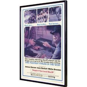 Support Your Local Sheriff 11x17 Framed Poster 