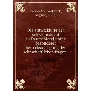   der wirtschaftlichen fragen August, 1882  Crone MuÌ?nzebrock Books