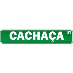  New  Cachaça Street  Drink / Drunk / Drunkard Street 
