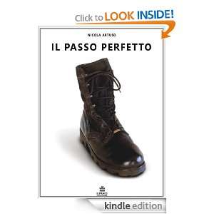 Il passo perfetto (Kasamadre) (Italian Edition) Nicola Artuso  