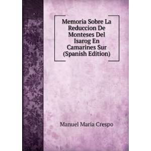  En Camarines Sur (Spanish Edition) Manuel MarÃ­a Crespo Books