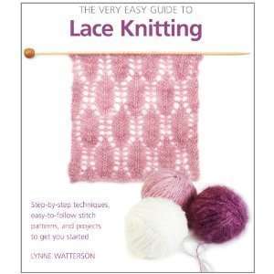   follow Stitch Patterns, and Projects to Get You Started [Paperback