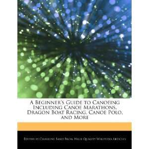   Racing, Canoe Polo, and More (9781276174176) Charlene Sand Books