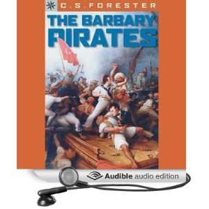   Pirates (Audible Audio Edition) C. S. Forester, Roscoe Orman Books
