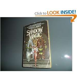  Shadow Magic Patricia C. Wrede Books