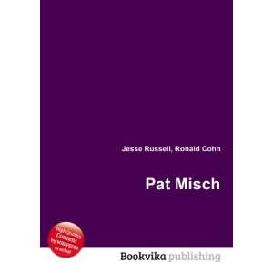  Pat Misch Ronald Cohn Jesse Russell Books