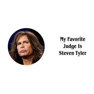  Set of 2 My Favorite Judge Is Steven Tyler 1.25 Badge 