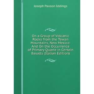   in Certain Basalts (Italian Edition) Joseph Paxson Iddings Books