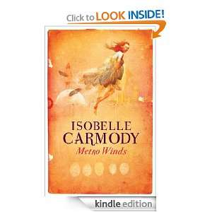 Metro Winds Isobelle Carmody  Kindle Store