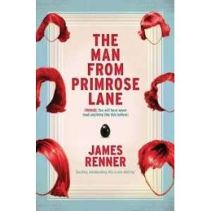  Man from Primrose Lane Renner James Books