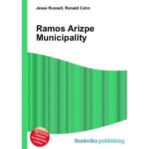   Ramos Arizpe Municipality Ronald Cohn Jesse Russell Books