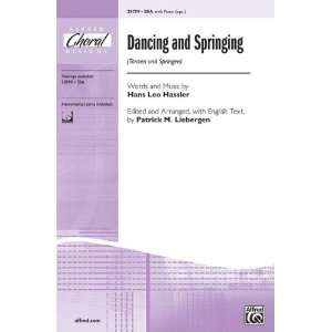   and Springing (Tanzen und Springen) Choral Octavo