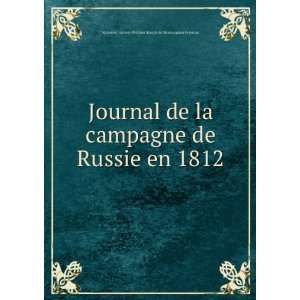   en 1812 Raymond Aymery Philippe Joseph de Montesquiou Fezensac Books