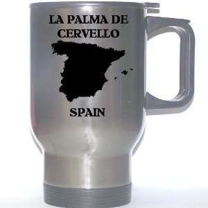   Espana)   LA PALMA DE CERVELLO Stainless Steel Mug 