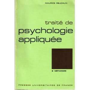   appliquée. Maurice Reuchlin 9782130322603  Books