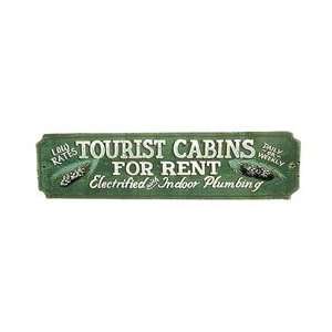  Tourists Cabins for Rent Old Time Cabin Sign