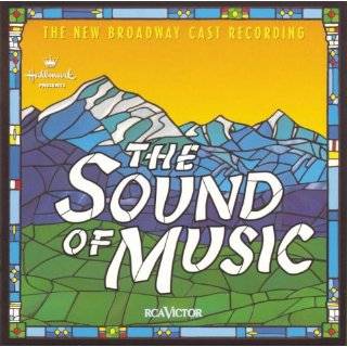 The Sound of Music (1998 Broadway Revival Cast) by Rebecca Luker 