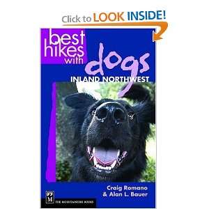   Best Hikes with Dogs Inland Northwest [Paperback] Craig Romano Books