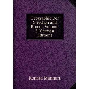  Geographie Der Griechen and Romer, Volume 3 (German 