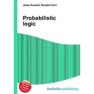  Probabilistic logic Ronald Cohn Jesse Russell Books