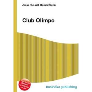  Club Olimpo Ronald Cohn Jesse Russell Books